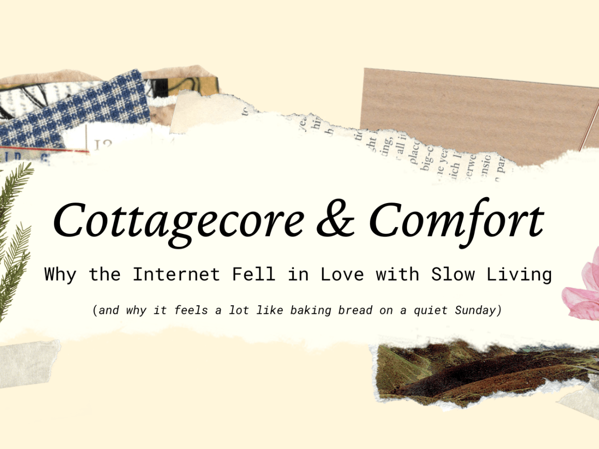 Cottagecore & Comfort